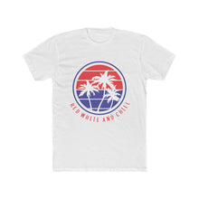 Load image into Gallery viewer, Red White and Chill Men&#39;s Cotton Crew Tee
